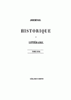 Journal historique et littéraire. Nouvelle série. Tome 18,  [tijdschrift] Journal historique et littéraire