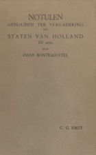 Notulen gehouden ter vergadering der Staten van Holland in 1670, Hans Bontemantel