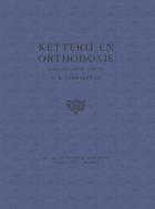Ketterij en orthodoxie, G.K. Chesterton