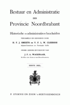 Bestuur en administratie der provincie Noordbrabant. Deel 1: Historische en administratieve bescheiden, Vincent Cleerdin, H.F.J. Smeets