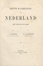 Nieuwe wandelingen door Nederland, Jacobus Craandijk, P.A. Schipperus