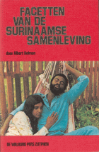 Facetten van de Surinaamse samenleving, Albert Helman
