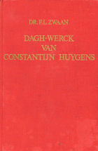 Dagh-werck, Constantijn Huygens