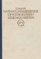 Naam- en zaakregister op P.J. Troelstra's 'Gedenkschriften', L.J. Kleijn