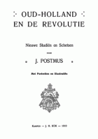 Oud-Holland en de revolutie, Johannes Postmus