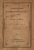 Nederlandsche kleederdragten, C.P.E. Robidé van der Aa