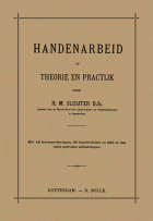Handenarbeid in theorie en practijk, H.M. Sluiter
