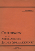 Oefeningen bij de Nederlandsche Index-Spraakkunst, J.J. Tavernier