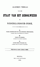 Algemeen verslag van den staat van het schoolwezen in Nederlandsch-Indië 1862,  [tijdschrift] Algemeen verslag van den staat van het schoolwezen in Nederlandsch-Indië