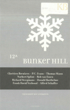 Bunker Hill. Jaargang 4 (nrs. 12a-15),  [tijdschrift] Bunker Hill