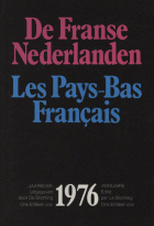De Franse Nederlanden / Les Pays-Bas Français. Jaargang 1976,  [tijdschrift] Franse Nederlanden, De / Les Pays-Bas Français