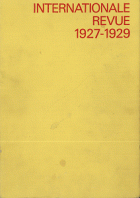 Internationale Revue i 10 1927-1929,  [tijdschrift] Internationale Revue i 10