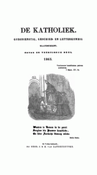 De katholiek 1865. Deel 47,  [tijdschrift] Katholiek, De