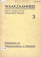 Antisemitisme en nationaalsocialisme in Nederland,  [tijdschrift] Waakzaamheid