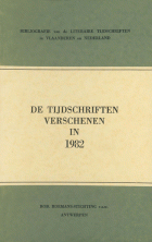 Bibliografie van de literaire tijdschriften in Vlaanderen en Nederland. De tijdschriften verschenen in 1982, Hilda van Assche, Richard Baeyens