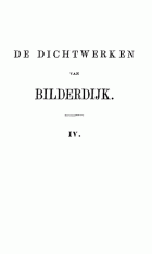 De dichtwerken van Bilderdijk. Deel 4, Willem Bilderdijk