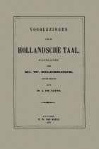 Voorlezingen over de Hollandsche taal, Willem Bilderdijk