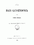 Baes Gansendonck, Hendrik Conscience