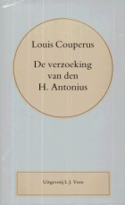 De verzoeking van den H. Antonius, Louis Couperus