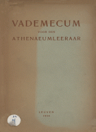 Vademecum voor den atheneumleeraar : letterkundige vakken, geschiedenis en aardrijkskunde, Jan Gessler
