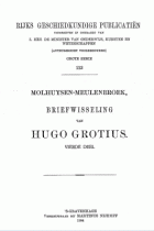 Briefwisseling van Hugo Grotius. Deel 4, Hugo de Groot