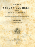 Rymkronyk van Jan van Heelu betreffende den slag van Woeringen van het jaer 1288, Jan van Heelu