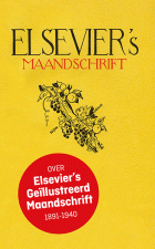 Elsevier's Maandschrift. Over Elsevier's Geïllustreerd Maandschrift 1891-1940, Arendo Joustra