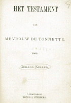 Het testament van mevrouw De Tonnette, Gerard Keller