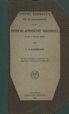 Nieuwe bijdragen tot de geschiedenis van het Nederlandsche tooneel in de 17e en 18e eeuw, E.F. Kossmann