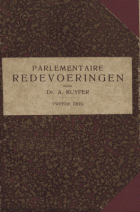 Parlementaire redevoeringen, Deel II, Ministerieele redevoeringen, Abraham Kuyper