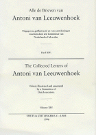 Alle de brieven. Deel 14: 1701-1704, Anthoni van Leeuwenhoek