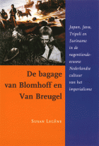 De bagage van Blomhoff en Van Breugel, Susan Legêne