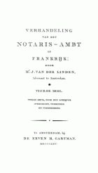 Verhandeling van het notaris-ambt in Frankrijk. Deel 4, Joannes van der Linden