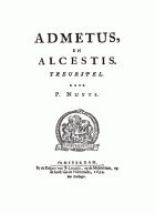 Admetus en Alcestis, Pieter Nuyts