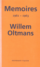 Memoires 1961-1963, Willem Oltmans