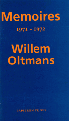 Memoires 1971-1972, Willem Oltmans