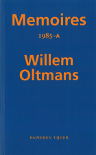 Memoires 1985-A, Willem Oltmans
