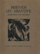 Brieven uit Miavoye, Paul van Ostaijen