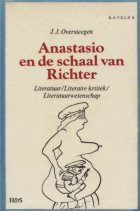 Anastasio en de schaal van Richter, J.J. Oversteegen