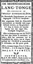 De hedendaegsche lang-tonge, J.A.F. Pauwels