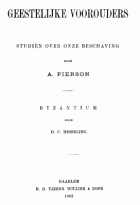 Geestelijke voorouders. Deel 4: Byzantium, Allard Pierson