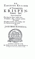 De zingende kraamer of Vermaakelyke Krispyn, Jakobus Rosseau