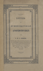 Letter- en oudheidkundige avondstonden, G.D.J. Schotel