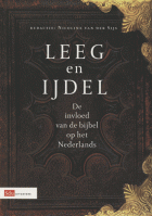 Leeg en ijdel: de invloed van de bijbel op het Nederlands, Nicoline van der Sijs