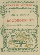 Roodborstjes, Lucie Snoeck
