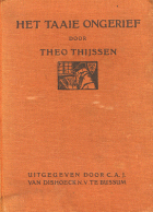 Het taaie ongerief, Theo Thijssen