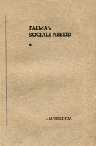 Talma's sociale arbeid, J.M. Vellinga