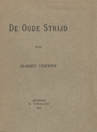 De oude strijd, Albert Verwey