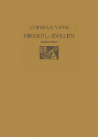 Prikkel-idyllen. Deel 3, Cornelis Veth
