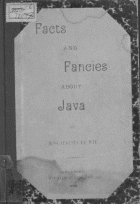 Facts and fancies about Java, Augusta de Wit